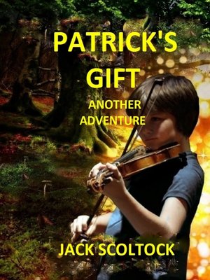cover image of Patrick's Gift (Another Adventure)